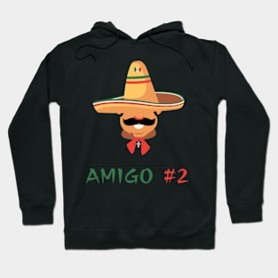 Funny Mexican Amigo #2 Group Matching Hoodie